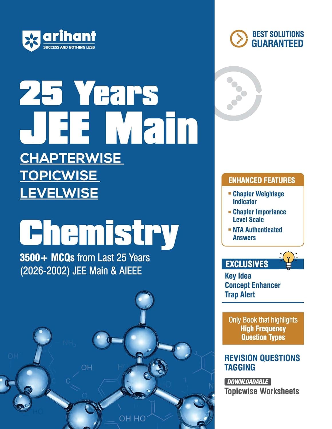 Cover of Arihant 25 Years JEE Main Chemistry | Chapterwise Topicwise Levelwise 3500+ MCQs (2026–2002) for JEE Main & AIEEE | NTA Authenticated Answers & Topicwise Worksheets | Key Ideas, Concept Enhancer